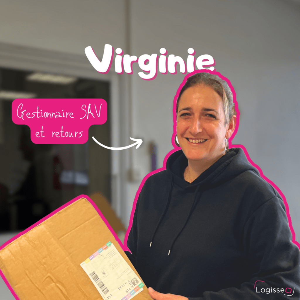 Virginie, after-sales and returns manager at Logisseo